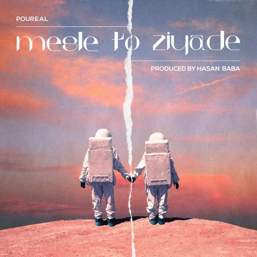 Poureal   –  Mesle To Ziade
